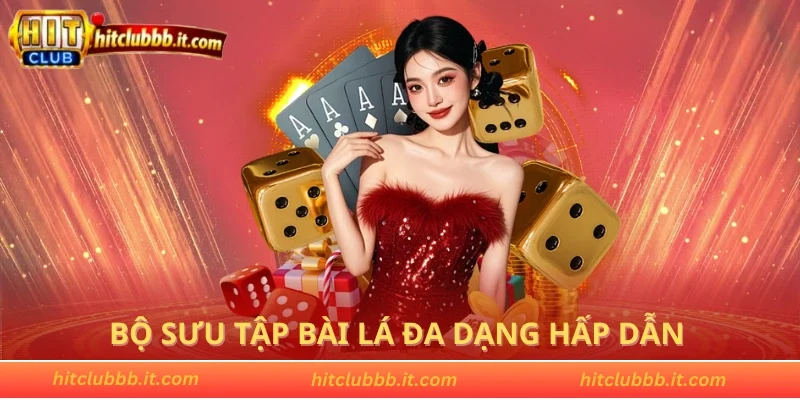 Bộ sưu tập bài lá đa dạng hấp dẫn